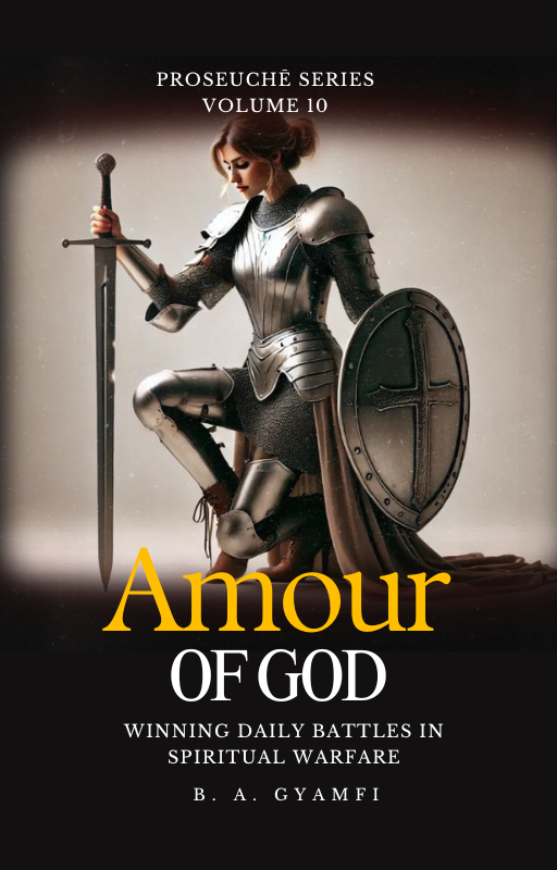 Armor of God: Your Guide to Victory in Daily Spiritual Battles
