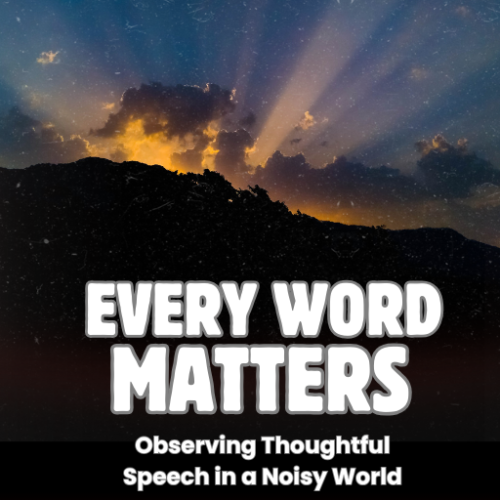 Every Word Matters: Observing Thoughtful Speech in a Noisy World