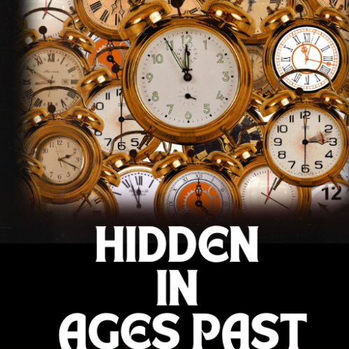 Hidden in Ages Past: The Revelation of God's Wisdom