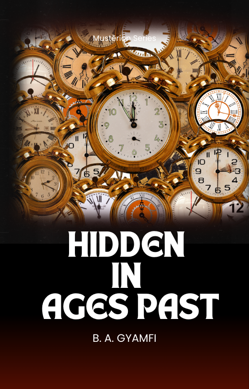 Hidden in Ages Past: The Revelation of God's Wisdom