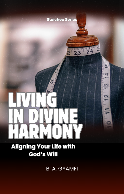 Living in Divine Harmony: Aligning Your Life with God’s Will