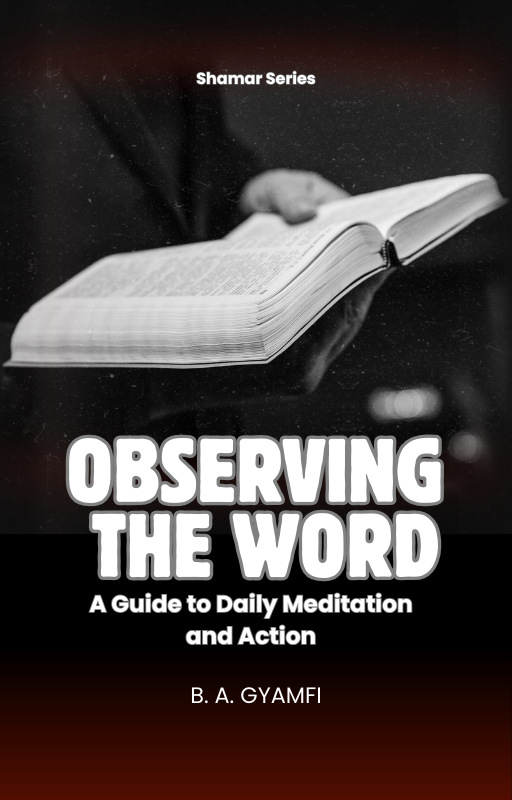 Observing the Word: A Guide to Daily Meditation and Action