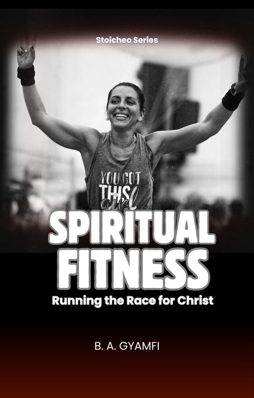 Spiritual Fitness: Running the Race for Christ