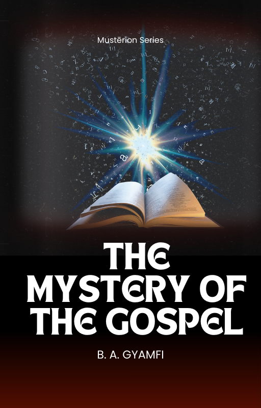 The Mystery of the Gospel: Christ in You, the Hope of Glory