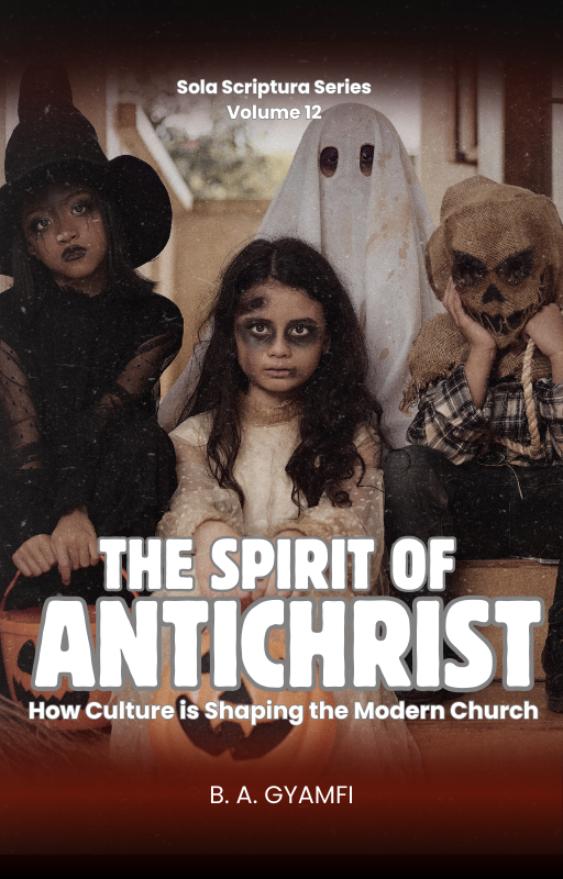 The Spirit of Antichrist: How Culture is Shaping the Modern Church